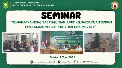 Seminar Meningkatkan Kualitas Penelitian Hukum Keluarga Islam Dengan Penggunaan Metode Penelitian Yang Inovatif